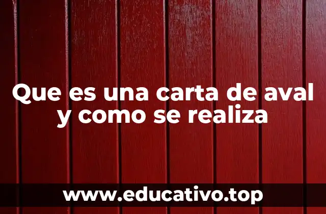 Que es una carta de aval y como se realiza