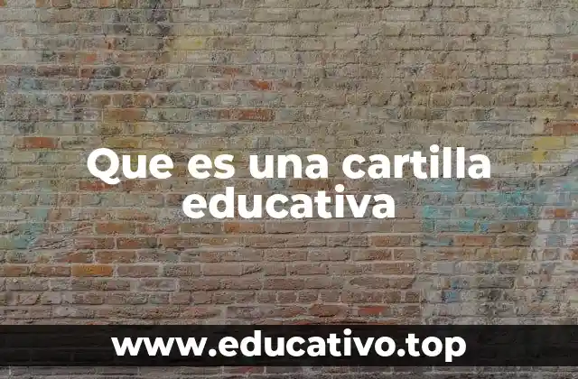 Que es una cartilla educativa