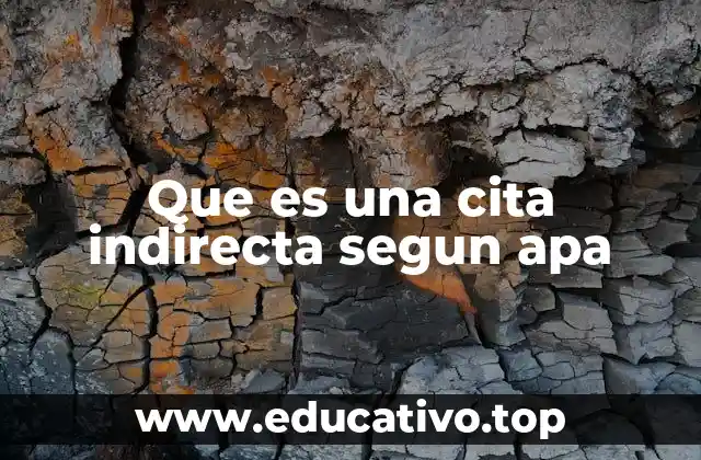 Que es una cita indirecta segun apa