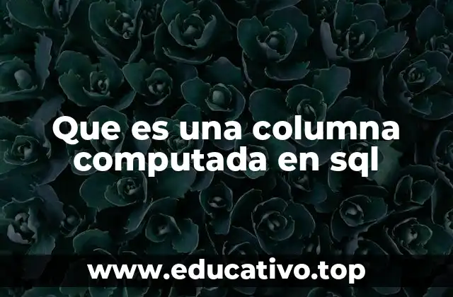 Que es una columna computada en sql