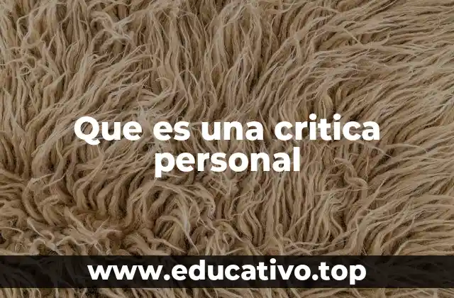 Que es una critica personal