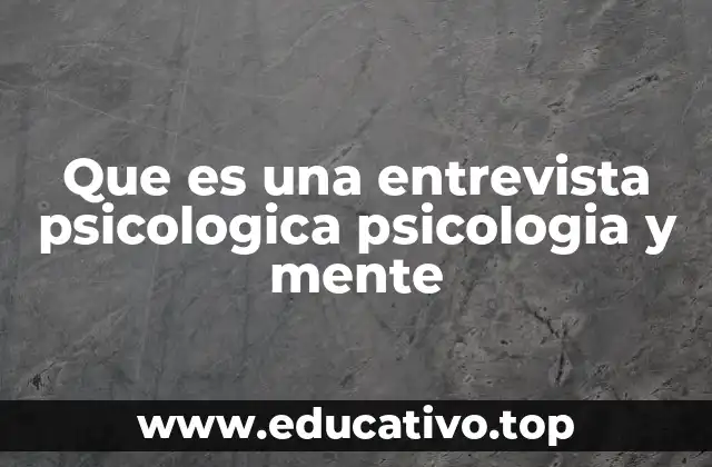 El papel de la comunicación en la evaluación psicológica