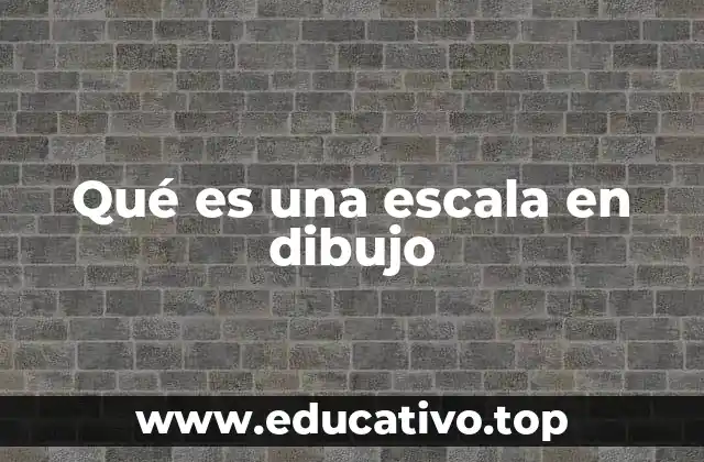 Qué es una escala en dibujo