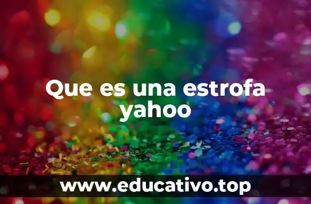 Que es una estrofa yahoo