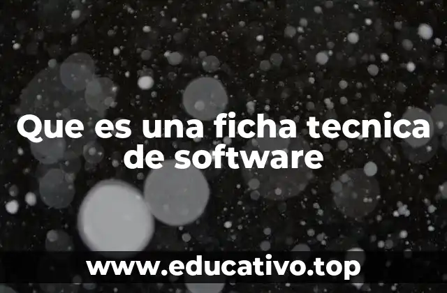 Que es una ficha tecnica de software