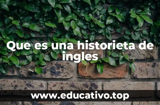 Que es una historieta de ingles