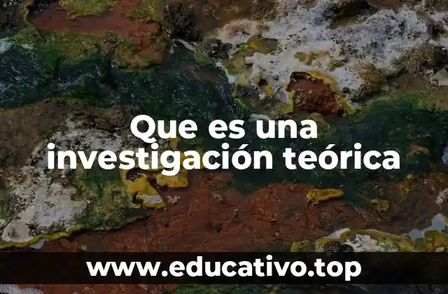 Que es una investigación teórica