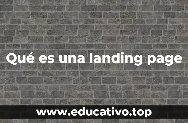 Qué es una landing page