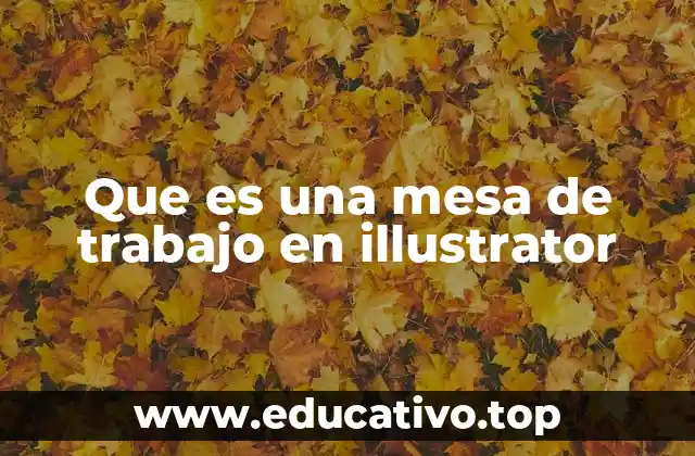 Que es una mesa de trabajo en illustrator