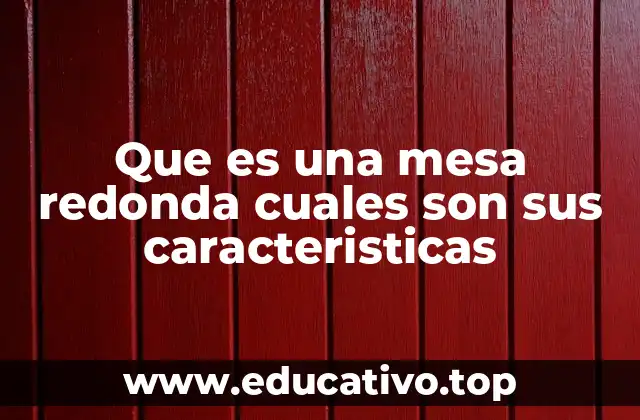La mesa redonda: más que un mueble funcional