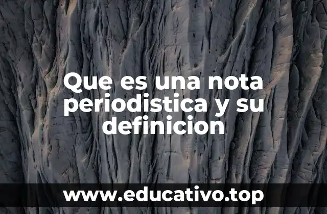 Características de la nota periodística