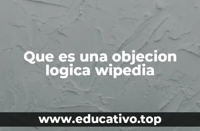 Que es una objecion logica wipedia
