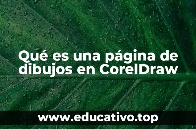 Qué es una página de dibujos en CorelDraw