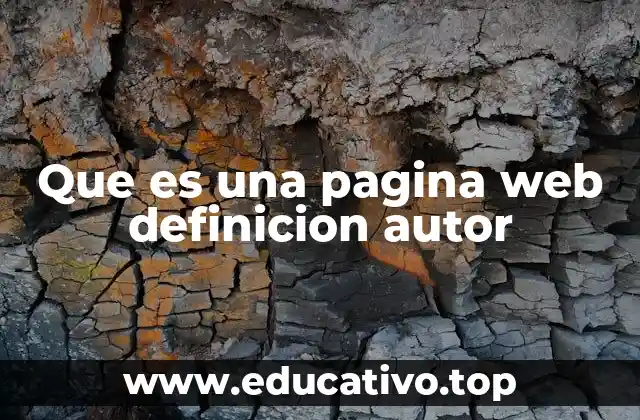 Que es una pagina web definicion autor