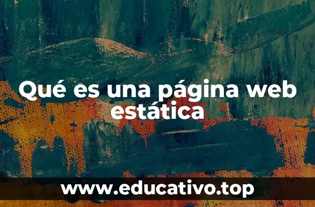 Qué es una página web estática