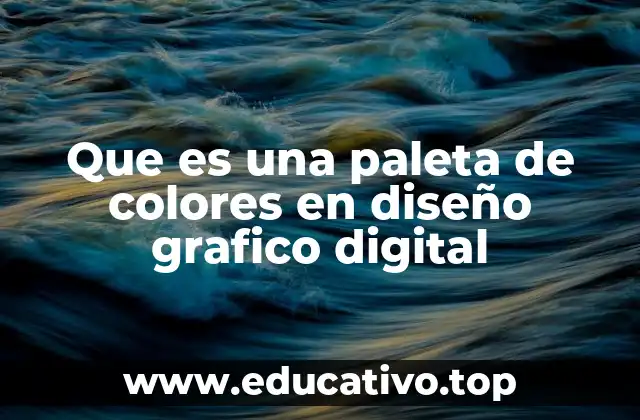 Que es una paleta de colores en diseño grafico digital