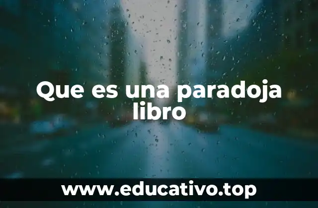Que es una paradoja libro