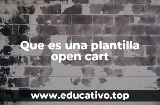 Que es una plantilla open cart