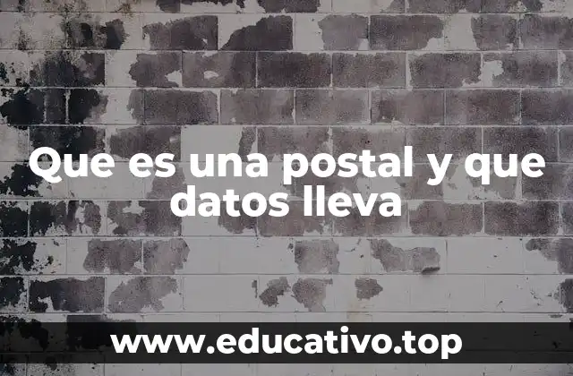 Características básicas de una postal