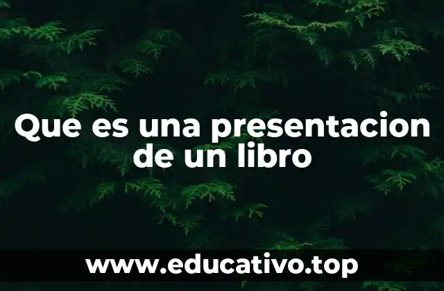 Que es una presentacion de un libro