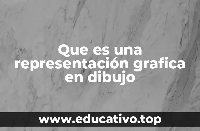 Que es una representación grafica en dibujo
