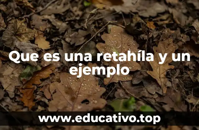 Que es una retahíla y un ejemplo