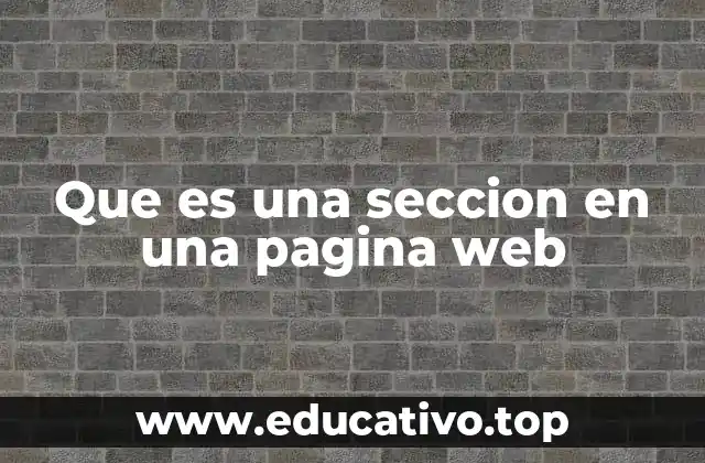 Que es una seccion en una pagina web