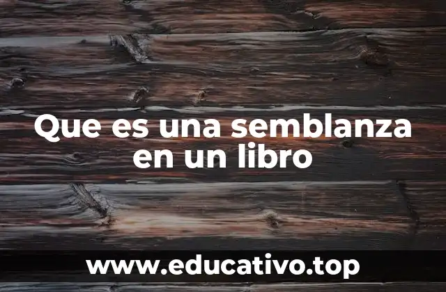 Que es una semblanza en un libro