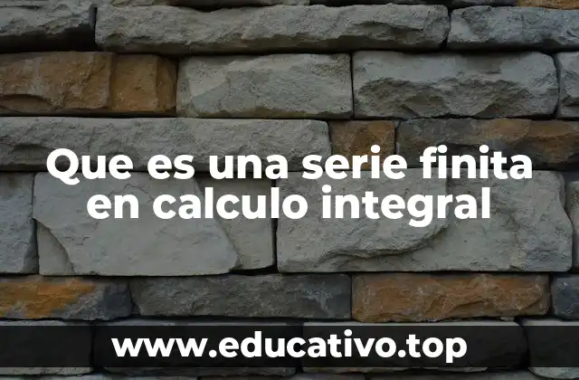 La importancia de las series en el cálculo