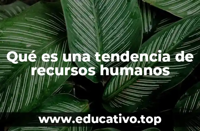 El impacto de las tendencias en la cultura empresarial