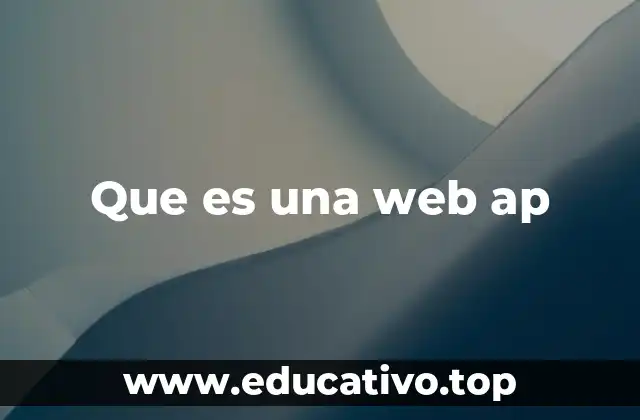 Que es una web ap