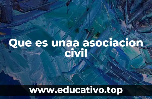 Que es unaa asociacion civil
