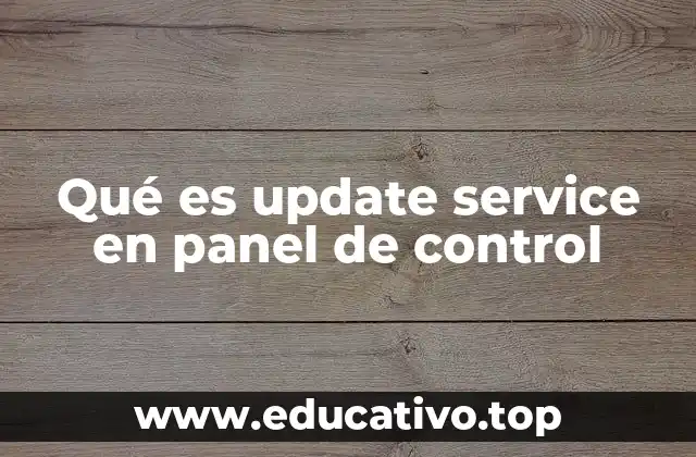 Qué es update service en panel de control
