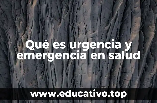 Diferencias entre urgencia y emergencia en el sistema sanitario