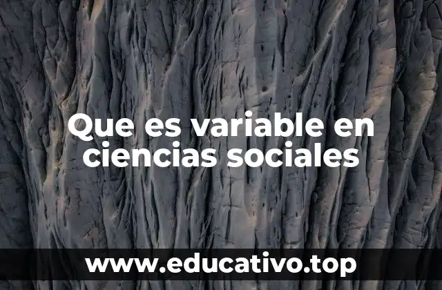 Que es variable en ciencias sociales