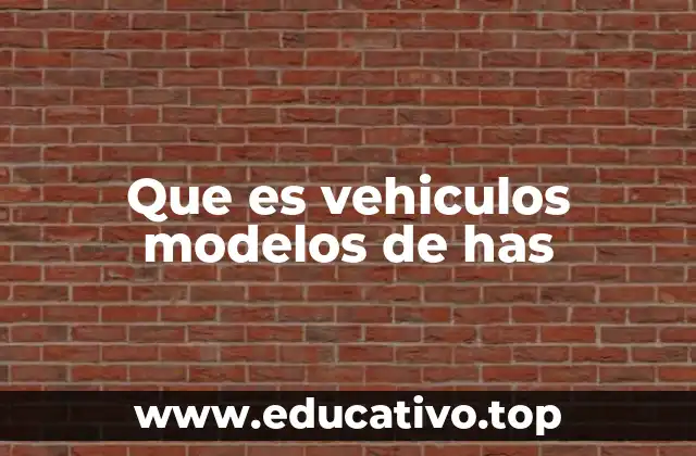 Aplicación de los modelos de Has en el diseño automotriz