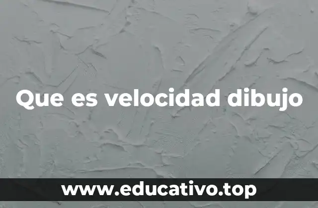 Que es velocidad dibujo