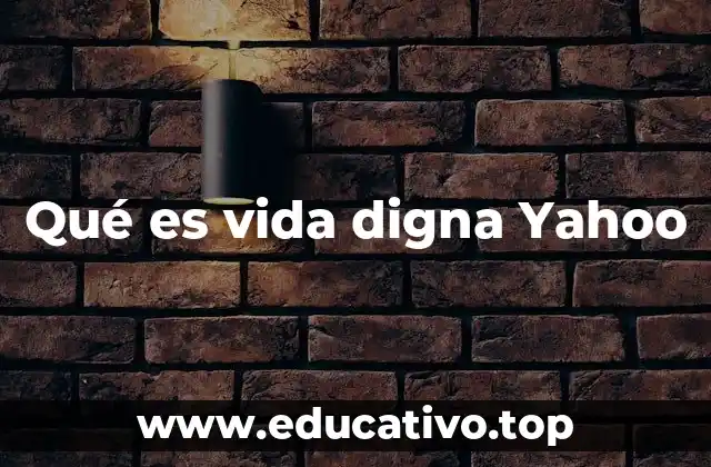 La vida digna como derecho fundamental