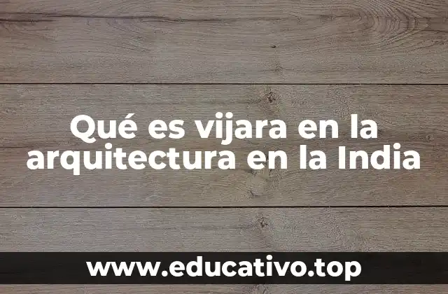 Qué es vijara en la arquitectura en la India