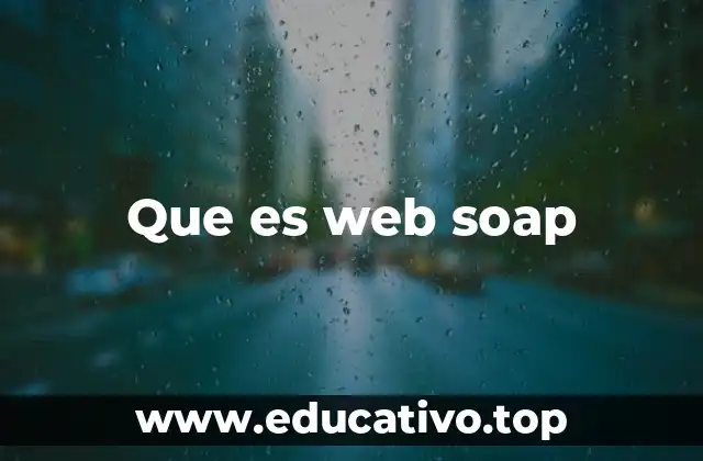 Que es web soap