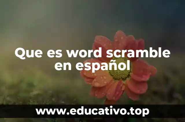 Que es word scramble en español