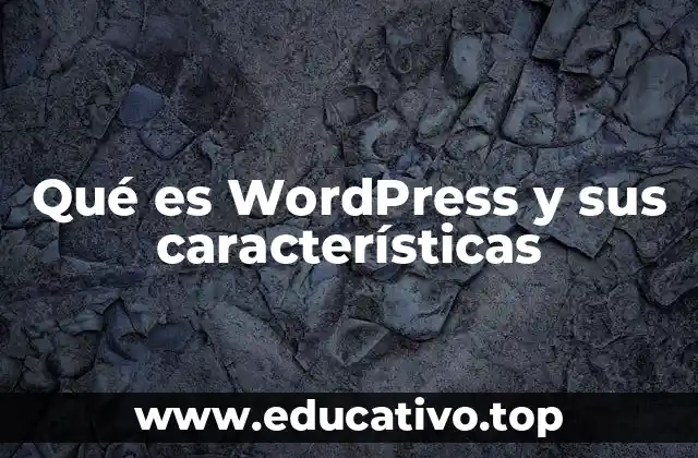 La evolución de WordPress como herramienta web