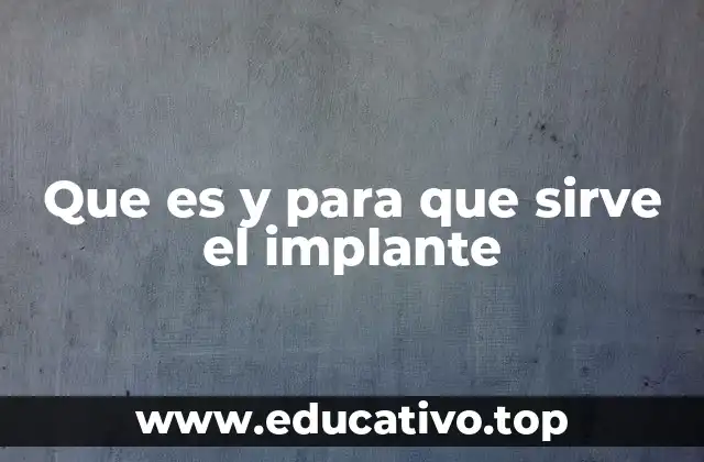 Aplicaciones de los implantes en distintas especialidades médicas