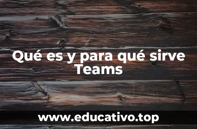 Cómo Teams redefine la colaboración en el lugar de trabajo