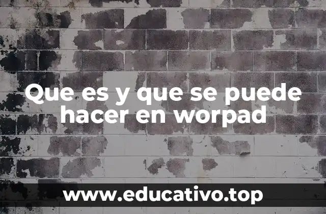 Cómo WorPad se diferencia de otros editores de texto