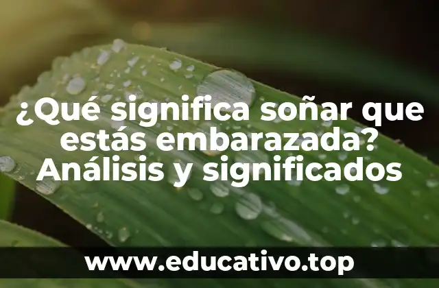 Análisis Psicológico: El Embarazo como Símbolo de Cambio y transformación