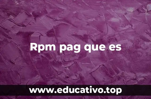 Rpm pag que es