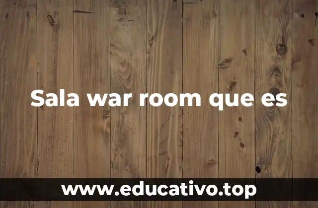 Sala war room que es