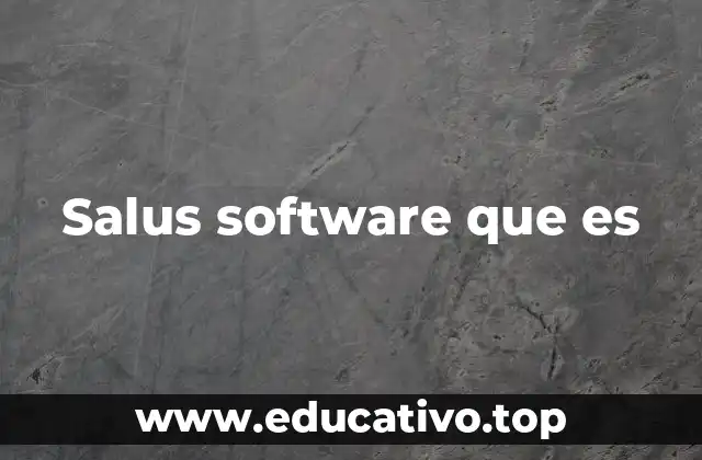 Salus software que es