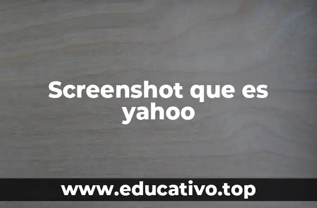 Screenshot que es yahoo